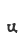 u