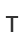 T