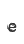e