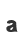 a