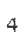 4