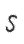 S