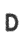 D