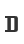 D