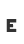 E