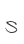 S