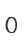 0