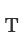 T