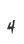 4