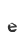 e