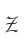 Z