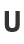 U
