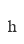h