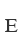 E