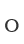 O