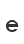 e