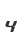 4