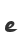 e