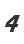 4