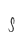 S