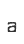a