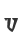 V