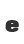 e