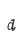 d
