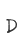 D