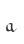 a
