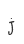 j