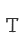 T