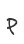 P