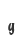g