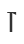 T