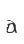 a