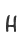 H