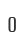 0