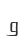 g