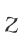 Z