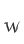 w
