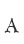 A
