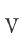V