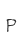 P