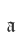 a