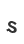 s