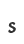 s