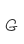 G