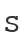 s