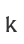 k